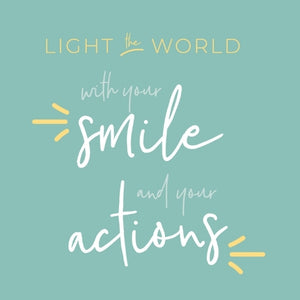 Kiddo - "Light the World with Your Smile and Your Actions"